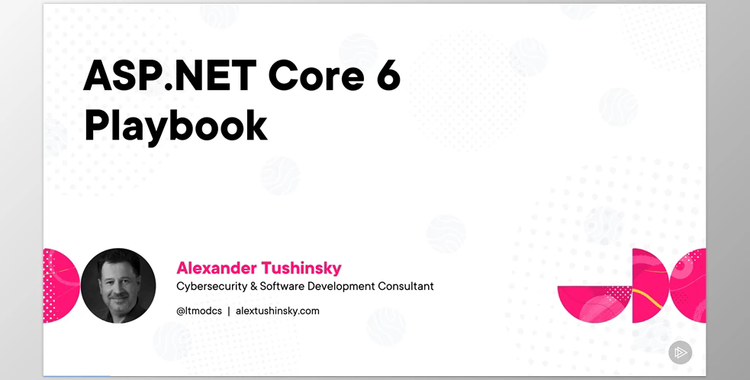 ASP.NET Core 6 Playbook - Alexander Tushinsky