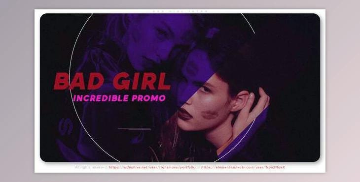 Bad Girl Intro (Videohive 31246775) - AE Project