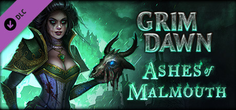 Grim Dawn - Ashes of Malmouth Expansion